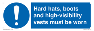 Hard hats, boots and high-visibility vests must be worn